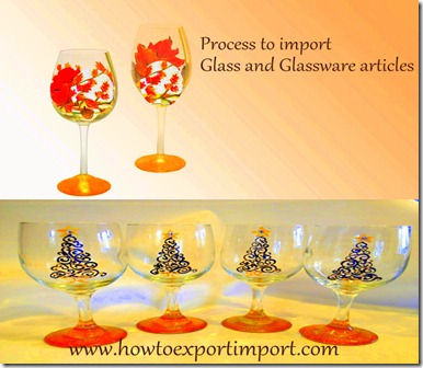 Tips to importers of  glass and glassware