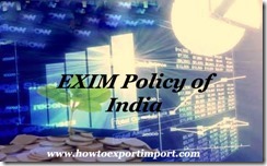 EXIM policy OF INDIA 2015-20 d