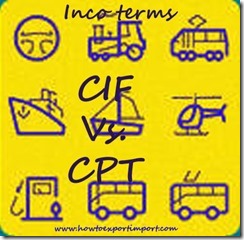 Difference between CIF and CPT in shipping terms copy