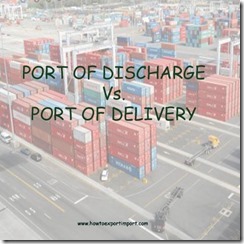 Difference between port of discharge and port of delivery copy