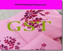 GST for textile articles, laminated textile fabrics, impregnated or coated textile fabrics, textile articles GST for textile articles, laminated textile fabrics, impregnated or coated textile fabrics, textile articles