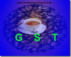 GST rate for Coffee and Tea in India