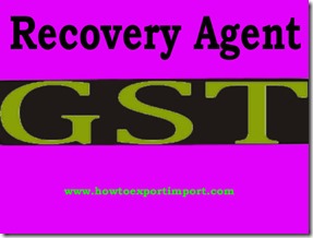 GST slab rate for Recovery Agent Services