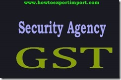 GST tax for Security agency services