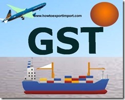 GST under movement of Goods from a Job worker to customer in India