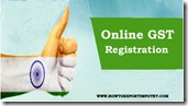 Online Registration of GST in India with new username and password copy