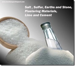 Salt , Sulfur, Earths and Stone, Plastering Materials, Lime and Cement
