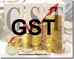 Section 14 of CGST Act, 2017, Change in rate of tax in respect of supply of goods or services