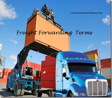 Terms used in freight forwarding such as pivot weight,place of political risk,port of arrival,port authority