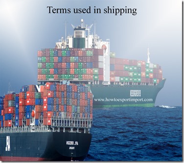 Terms used in shipping such as Cairns Group,CABOTAGE,CABNIS ,Cable Address,Bureau Veritas etc