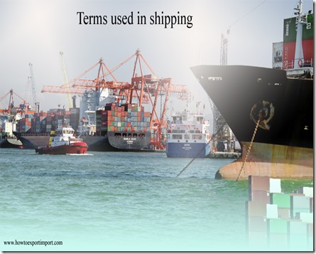 Terms used in shipping such as Conference,Conformite Europeene,Conlinebill,Consignee ,CONSIGNEE MARK etc
