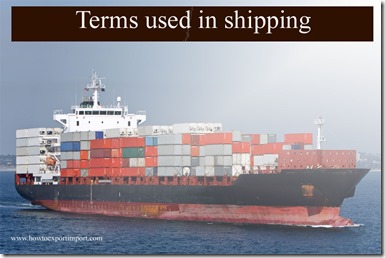 Terms used in shipping such as Indemnity,Incoterms,IN-BOND,In Transit, Imports,Importer Distributor,Importer of Record,Importer etc