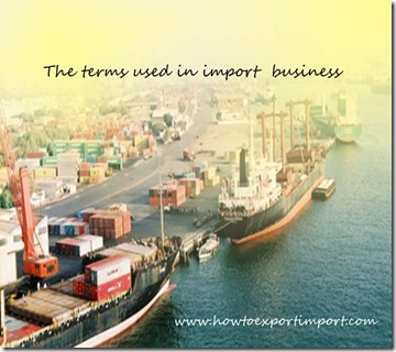 The terms used in import  business such as Freight all Kinds,Free Alongside Ship,Feeder Ship etc