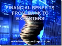 Bank financial benefits to exporters
