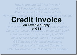 Credit Invoice on Taxable supply of GST