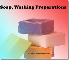 Soap, Washing Preparations