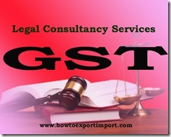 GST duty for Legal Consultancy Services