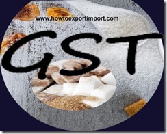 GST rate for Sugar Industry in India