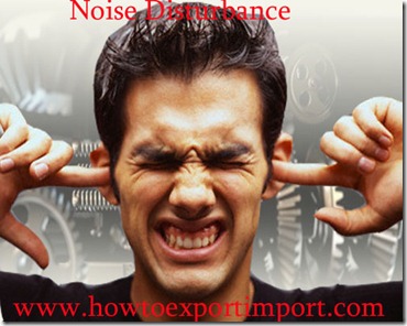 Noise standard maintaining in import goods