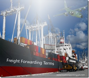 Terms used in freight forwarding such as fortuitous,foot equivalent unit,foul bill ,free arrival depot , freight bill,freight charge,