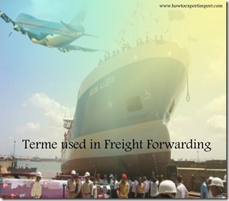 Terms used in freight forwarding such as Lagan,Lading,KYOTO CONVENTION,Lash Down,Less than container load,