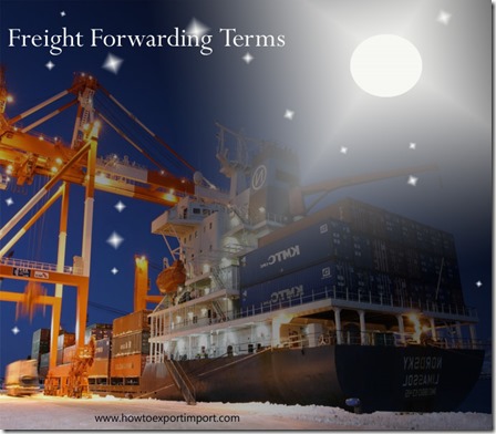Terms used in freight forwarding such as certificate of origin , cost and freight,