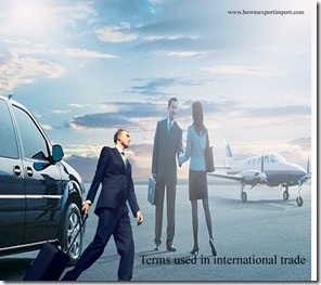 Terms used in international trade  business such as carnet,cash against documents,cash with order,category groups,ccc mark etc
