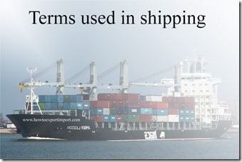 Terms used in shipping such as Devanning,Differential Rate,DIM WEIGHT,Dimensional Weight etc