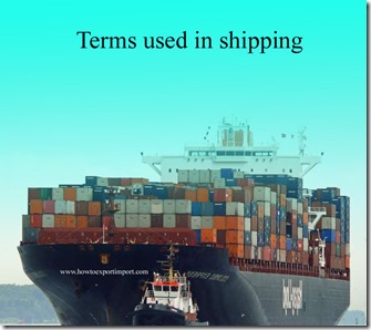 Terms used in shipping such as Ocean Freight Forwarder ,Off Hire Survey,Offene Handelsgesellschaft  etc
