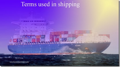 Terms used in shipping such as Telegraphic transfer,Total loss,Trade Assistant,Technical Advisory Committee etc