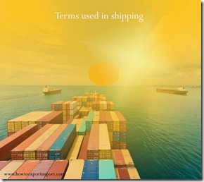 Terms used in shipping such as World Food Program,World Health Organization ,World Food Council