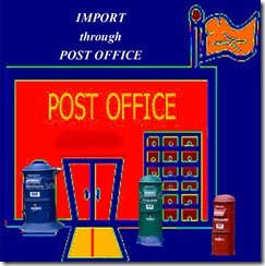 What is the Procedure for importing goods through Post offices in India copy